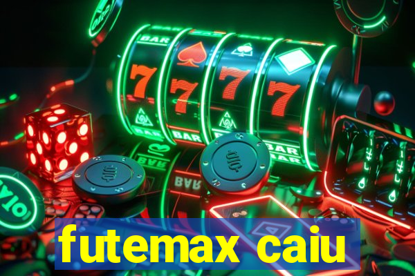 futemax caiu